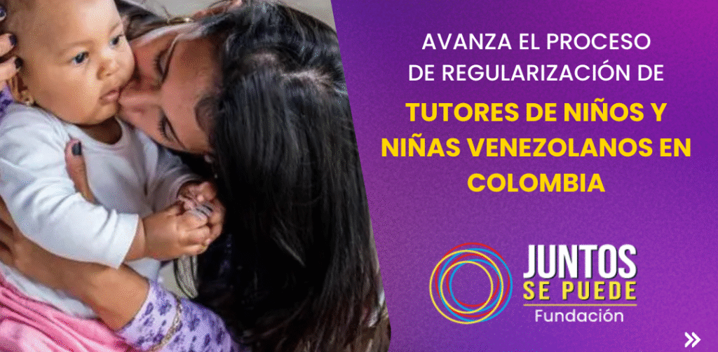 Avanza el proceso de regularización de tutores de niños y niñas venezolanos en Colombia Avanza el proceso de regularización de tutores de niños y niñas venezolanos en Colombia