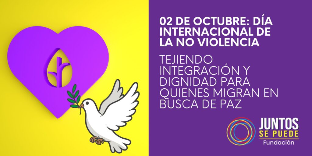 2 de Octubre: Día Internacional de la No Violencia