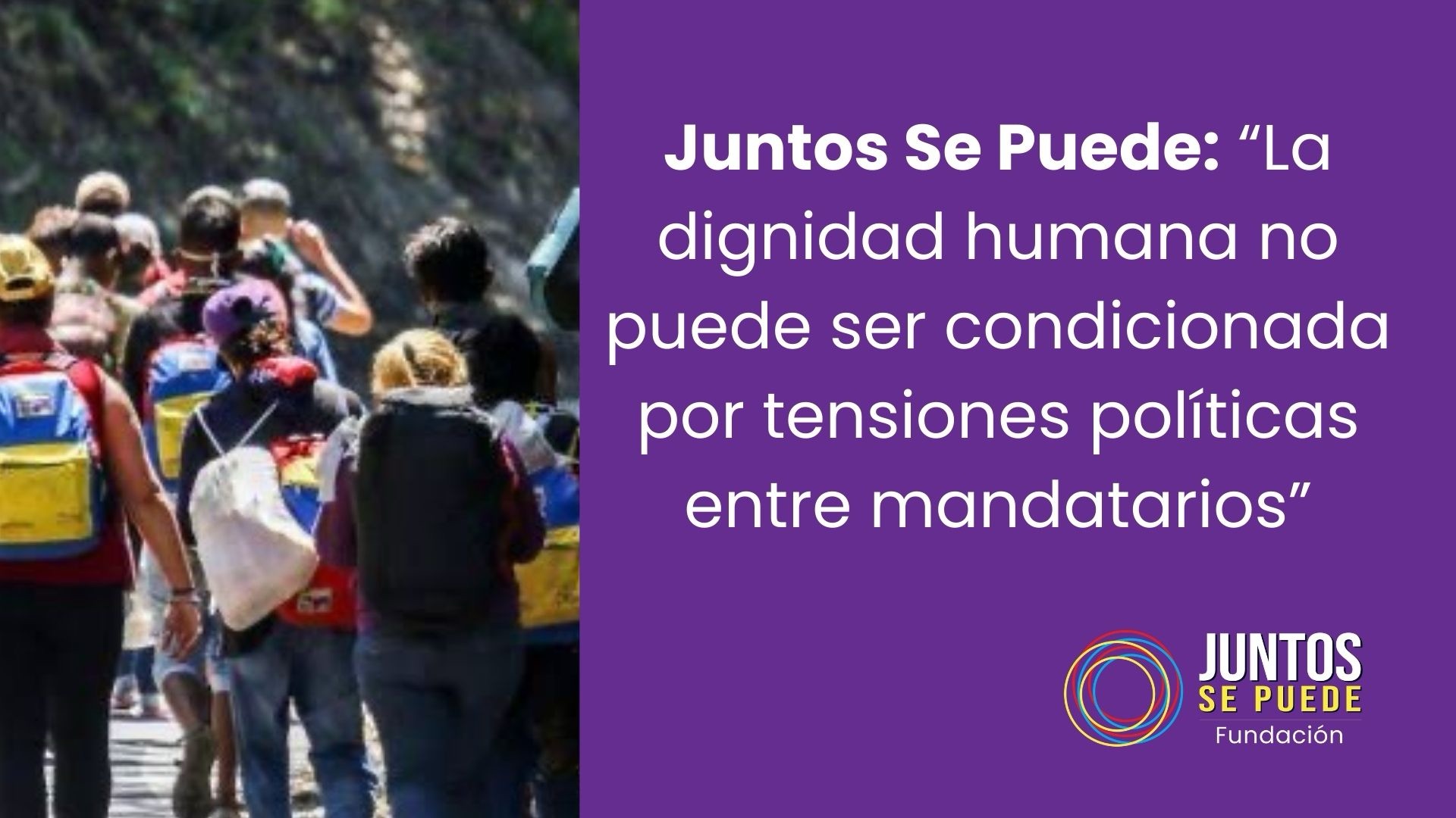 Juntos Se Puede: “La dignidad humana no puede ser condicionada por tensiones políticas entre mandatarios”